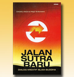 Global Civilization: A Buddhist-Islamic Dialogue