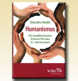 A New Humanism: The University Addresses of Daisaku Ikeda